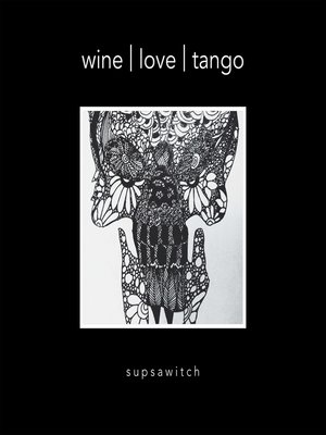 cover image of Wine | Love | Tango